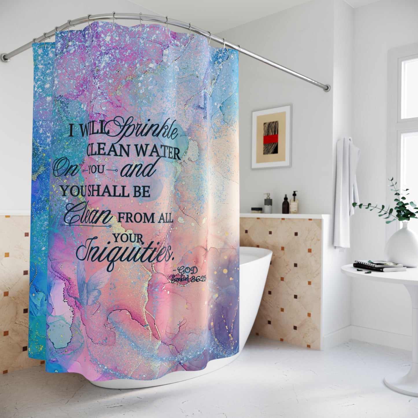Cleansing Waters Shower Curtain - Ezekiel 36:25 'I Will Sprinkle Clean Water' Faith Bathroom Decor
